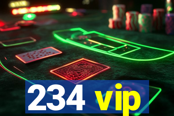 234 vip